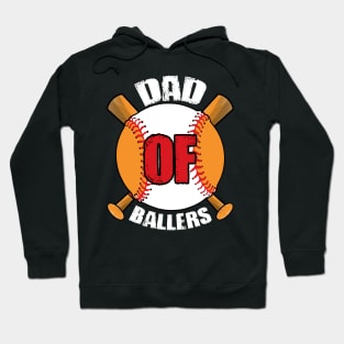 Dad of Ballers Dad of Baseball And Softball Player For Dad Hoodie